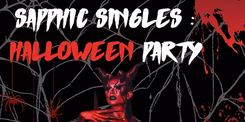 SAPPHIC SINGLES : HALLOWEEN PARTY