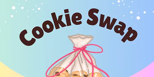 Cookie Swap @ the Annex