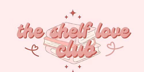 TheShelfLoveClub's First Meet!