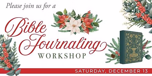 December Bible Journaling Workshop