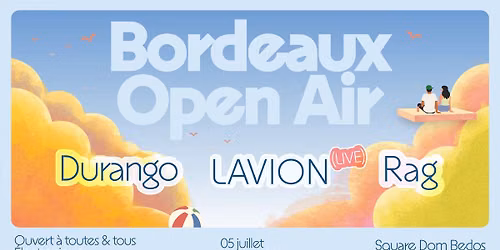 Bordeaux Open Air au Square Dom Bedos - 05.07