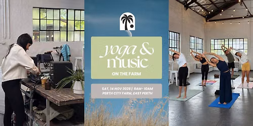Yoga & Music on The Farm \ud83c\udf34\ud83c\udf1e