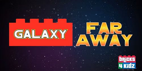 Galaxy Far Away Summer Camp (Ages 5-12)