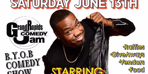 GRAND RAPIDS COMEDY JAM!~JUNE2026