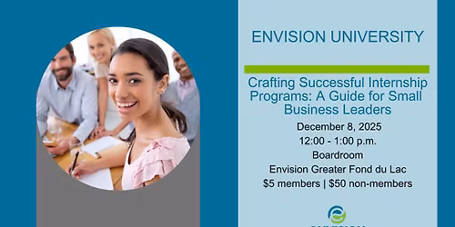 Envision University - Crafting Successful Internship Programs: A Guide for Small Business Leaders 