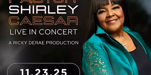 Pastor Shirley Caesar Live in Concert