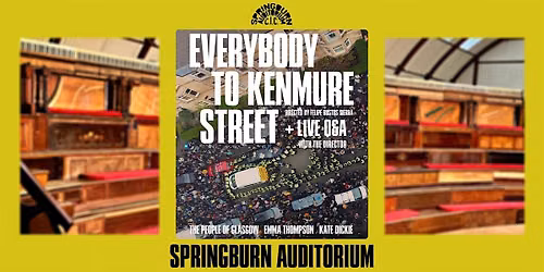 Screening: Everybody To Kenmure Street