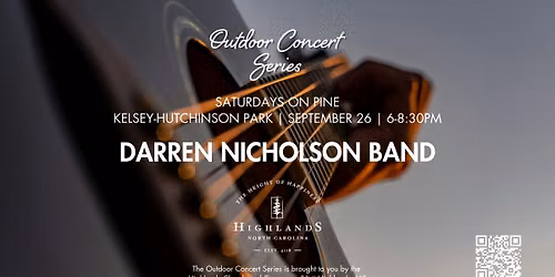 Outdoor Concert Series: Saturdays on Pine with Darren Nicholson Band