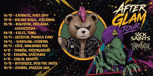 SICK SAINTS + Hypnosaur "After Glam Tour 2026" \/ Bia\u0142ystok \/ 23.10.2026
