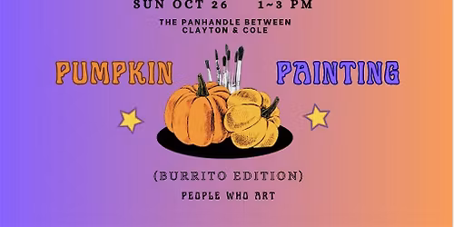 Pumpkin Painting (Burrito Edition)