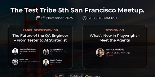 The Future of the QA Engineer & Playwright x AI Agents | Bay Area\/ SFO Meet