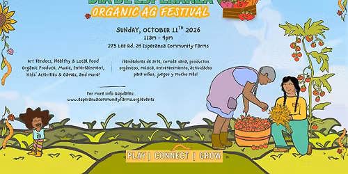 Dia de Esperanza Organic Ag Festival