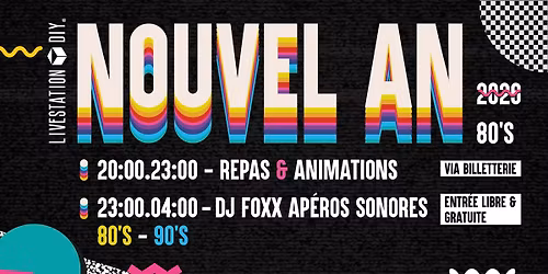 Nouvel an - back to 80's avec DJ Foxx - Ap\u00e9ros Sonores