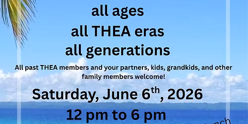 First ever THEA REUNION!