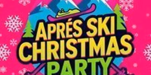 Apr\u00e9s Ski Christmas Party Night