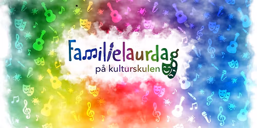 Familielaurdag p\u00e5 kulturskulen