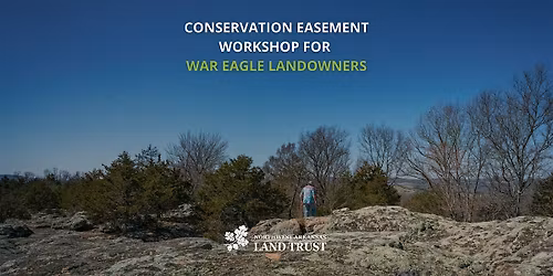 Conservation Easement Workshop\/Breakfast for War Eagle Landowners