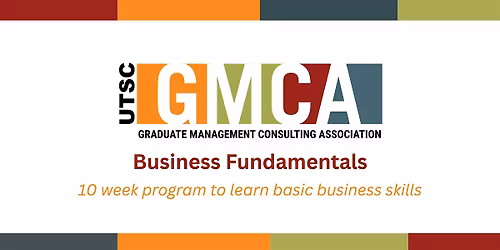 GMCA@UTSC: Business Fundamentals