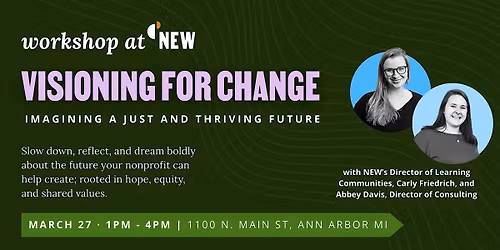 Visioning for Change: Imagining a Just and Thriving Future