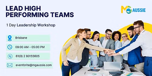 Lead High-Performing Teams: 1-Day Leadership Workshop in Brisbane