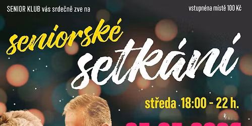 SENIORSK\u00c9 SETK\u00c1N\u00cd - b\u0159ezen 2026 - v Univerzit\u011b T\u00e1bor
