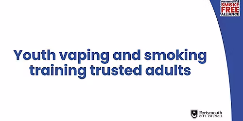 Training Trusted Adults - Vaping