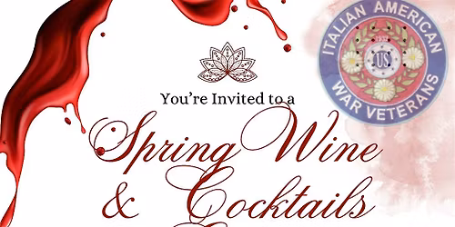IAV Exclusive Wine and Cocktails Event- Spring Fling