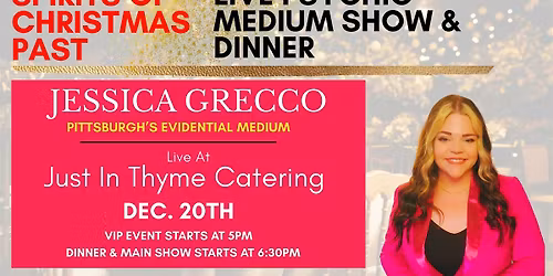 Spirits Of Christmas Past | Jessica Grecco Psychic Medium | Just In Thyme