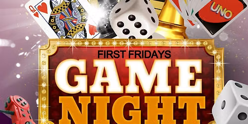 Breathe's First Friday Game Night