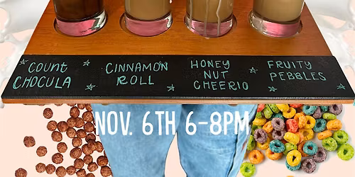 Cereal Latte Flight Night