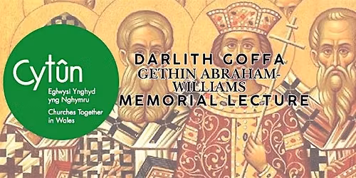 Darlith Goffa Gethin Abraham-Williams Memorial Lecture