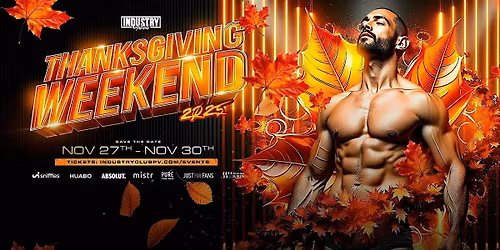 THANKSGIVING WEEKEND 2025