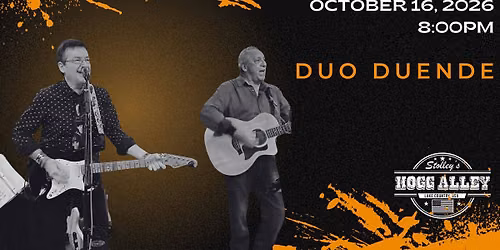 Duo Duende at Stolley's Hogg Alley