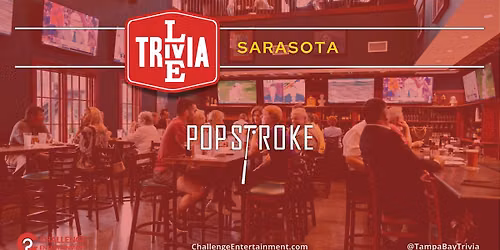 Live Trivia Game Nights at PopStroke - Sarasota