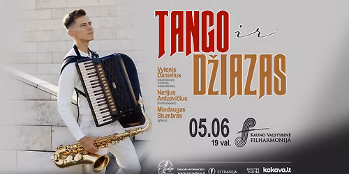 VYTENIS DANIELIUS \u201eTANGO IR D\u017dIAZAS\u201c