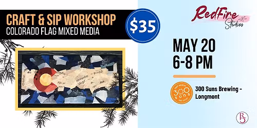 Colorado Flag Mixed Media Workshop