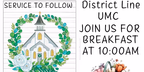 Easter Breakfast at District Line UMC