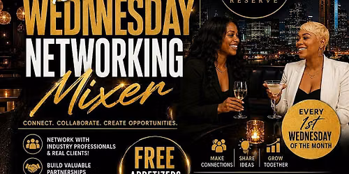 1ST WEDNESDAY NETWORKING MIXER