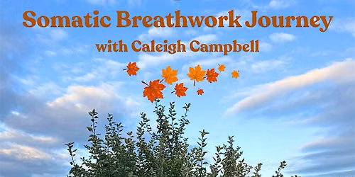Fall Equinox Somatic Breathwork Journey (Toronto)