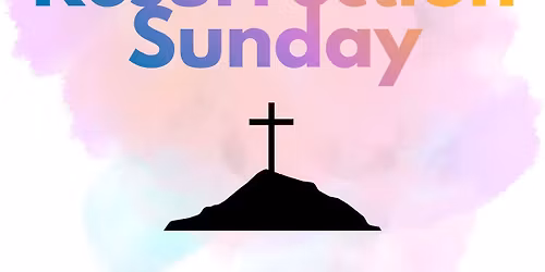 NLC Resurrection Sunday!