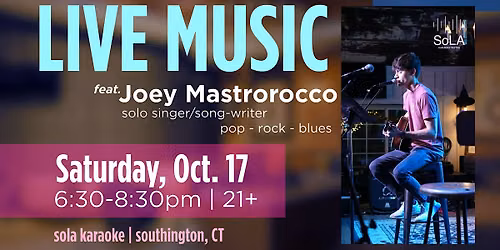 LIVE MUSIC @ SoLA: Joey Mastrorocco