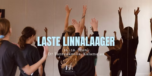 LASTE LINNALAAGER Kalamajas