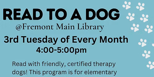 Read to a Dog @ Fremont Main Library