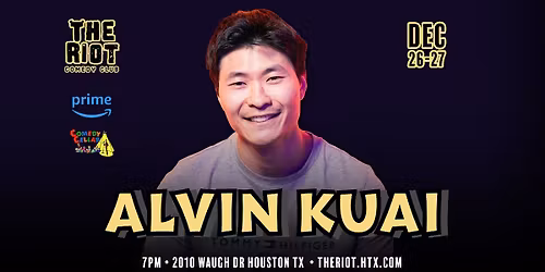 Alvin Kuai (Amazon Prime, Comedy Cellar) Headlines The Riot Comedy Club
