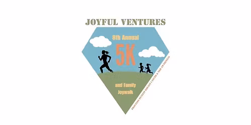 Joyful Ventures 8th annual 5k and Family Joywalk