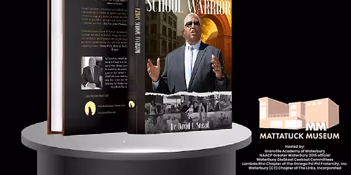Urban School Warrior Book Discussion and Meet & Greet with Waterbury Black Educators