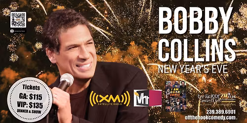New Year's Eve Celebration With Comedian Bobby Collins Live In Naples, Florida!