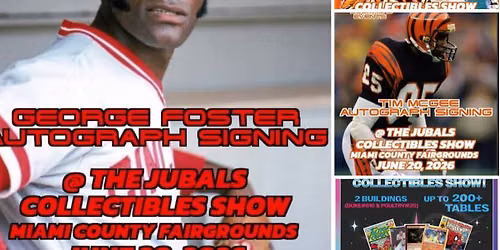 George Foster, David Fulcher, Tim McGee. 6\/20\/2026. Collectibles show. Troy oh 