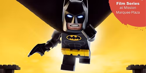 Outdoor Family Film Series: "The LEGO Batman Movie"