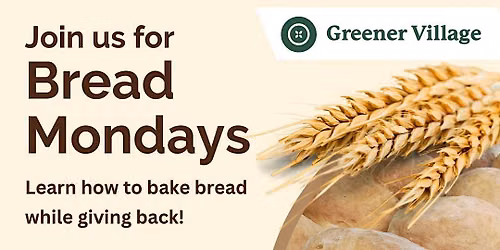 Bread Mondays - Bake Bread for the Food Bank